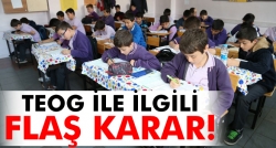 TEOG ile ilgili flaş karar!