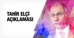 Ala'dan Tahir Elçi açıklaması