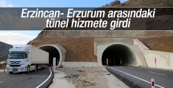 Erzincan- Erzurum tüneli hizmete girdi
