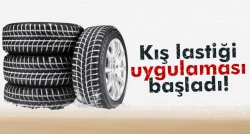 Kış lastiği uygulaması başladı