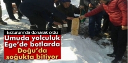 Umuda yolculuk Erzurum’da son buldu!