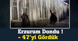 Erzurum dondu! - 47
