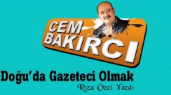 Usta gazeteci Cem Bakırcı'yı yazdı!