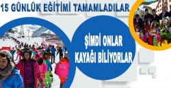 15 günlük eğitimi tamamladılar