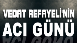 Refayeli'nin acı günü