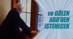 Gülen ABD'den istenecek!