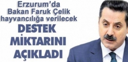 Destekleri Erzurum'da açıkladı!