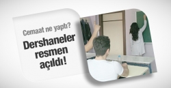 Dershaneler resmen açıldı