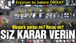 Otopark parası mı, haraç mı?