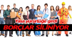 Borçlar siliniyor!