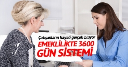 Emeklilik bekleyenlere büyük müjde!