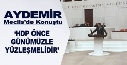 Aydemir, TBMM'de konuştu