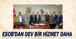 ESOB'dan dev bir hizmet daha