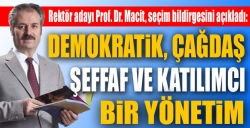 Prof. Dr. Macit'ten ortak akıl çağrısı