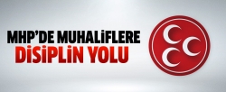 MHP’de muhaliflere disiplin yolu!