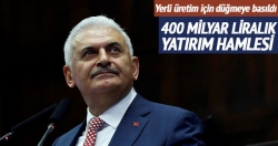 400 milyarlık yerli üretim hamlesi!