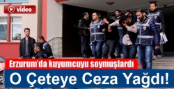 O çeteye ceza yağdı!