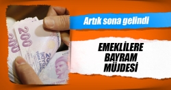 Emeklilere bayram müjdesi