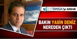 Yasin Deniz Ortaya çıktı!