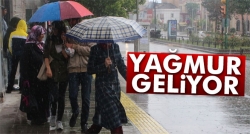 Dikkat! Yağmur geliyor