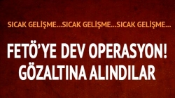 FETÖ/PDY operasyonu!