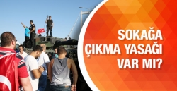 Sokağa çıkma yasağı var mı?