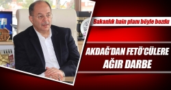 Akdağ FETÖ'nün son oyununu bozdu!