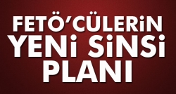 FETÖ'cülerin yeni sinsi planı!