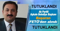 Aşkale Belediye Başkanı FETÖ'den alındı!