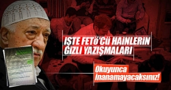 İşte FETÖ'cü hainlerin son yazışmaları!