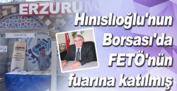 Hınıslıoğlu'nun Borsası FETÖ Fuarında!