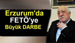 FETÖ'ye Erzurum darbesi!