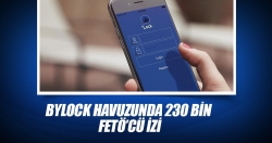 ‘ByLock’ havuzunda 230 bin FETÖ’cü izi!