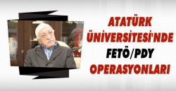 Atatürk Üniversitesinde FETÖ temizliği