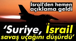 Suriye İsrail’in savaş uçağını düşürdü mü?