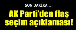 AK Partili vekilden seçim açıklaması
