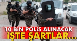 10 bin özel harekat polisi alınacak!