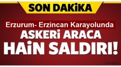 Askeri araca hain saldırı!