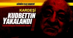 Gülen'in kardeşi gözaltına alındı!