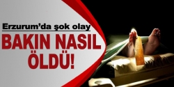 Bakın nasıl öldü!