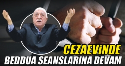 Cezaevinde beddua seansı