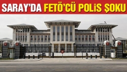 Saray’da FETÖ’cü polis şoku!