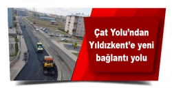 Çat Yolu’ndan Yıldızkent’e yeni bağlantı yolu