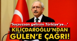 CHP Lideri Kılıçdaroğlu FETÖ'ye seslendi