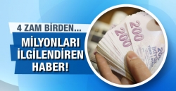 Milyonları ilgilendiren haber! 4 zam birden...