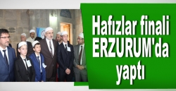 Türkiye Hafızlık Yarışmasının finali Erzurum’da yapıldı