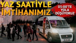 Yaz saatiyle imtihanımız!