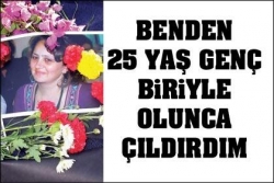Cinayetin nedeni kıskançlık