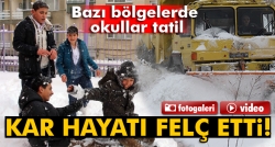 Kar hayatı olumsuz etkiliyor!