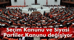 Siyasi Partiler Kanunu değişiyor